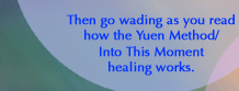 Yuen Method/Into This Moment Energy Healing